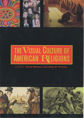 Visual Culture of American Religions