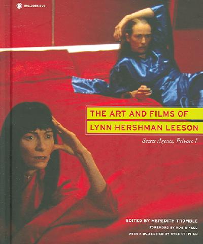 Art and Films of Lynn Hershman Leeson: Secret Agents, Private I