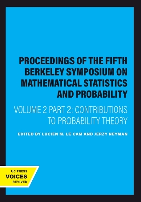 Proceedings of the Fifth Berkeley Symposium on Mathematical Statistics and  Probability, Volume II, Part II: Contributions to Probability Theory