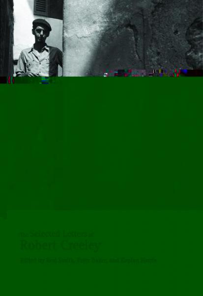 Selected Letters of Robert Creeley