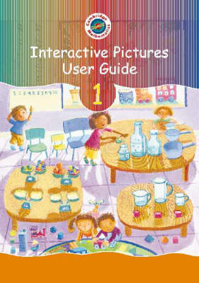 Cambridge Mathematics Direct 1 Interactive Pictures User Guide