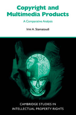 Copyright and Multimedia Products: A Comparative Analysis