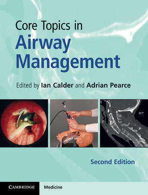 Core Topics in Airway Management 2nd Revised edition