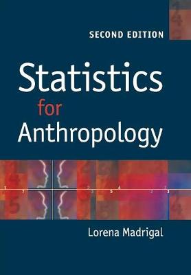 Statistics for Anthropology 2nd Revised edition
