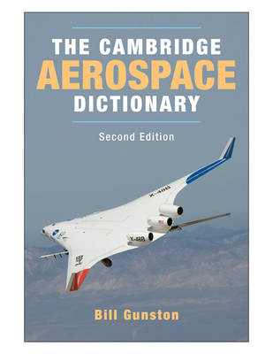 Cambridge Aerospace Dictionary 2nd Revised edition