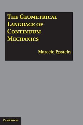 Geometrical Language of Continuum Mechanics