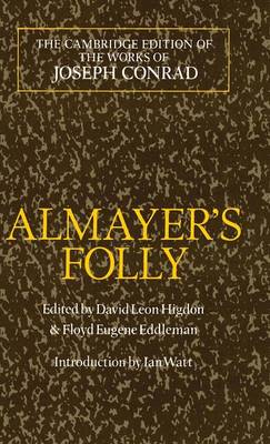 Almayer's Folly: A Story of an Eastern River