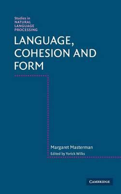 Language, Cohesion and Form