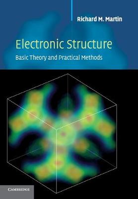 Electronic Structure: Basic Theory and Practical Methods