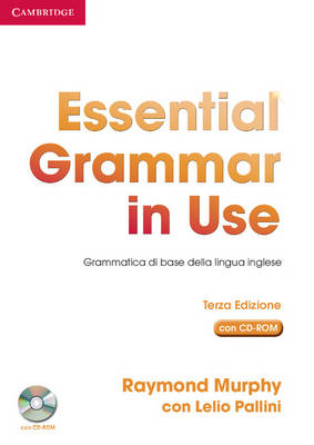 Essential Grammar in Use Book without Answers with CD-ROM Italian Edition: Grammatica di Base della Lingua Inglese Updated edition