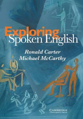 Exploring Spoken English