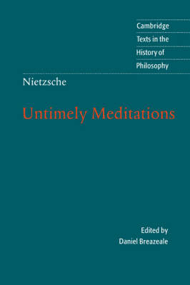 Nietzsche: Untimely Meditations 2nd Revised edition