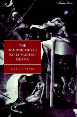 Homoerotics of Early Modern Drama