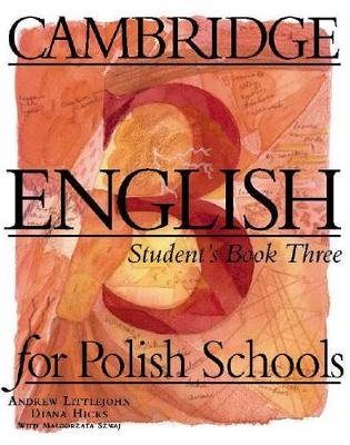 Cambridge English for Polish Schools Student's book 3 Student edition