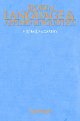 Spoken Language and Applied Linguistics