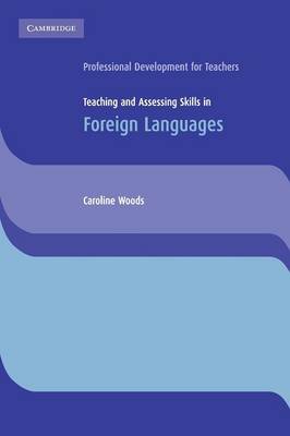 Teaching and Assessing Skills in Foreign Languages