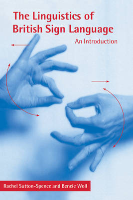 Linguistics of British Sign Language: An Introduction