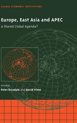 Europe, East Asia and APEC: A Shared Global Agenda?