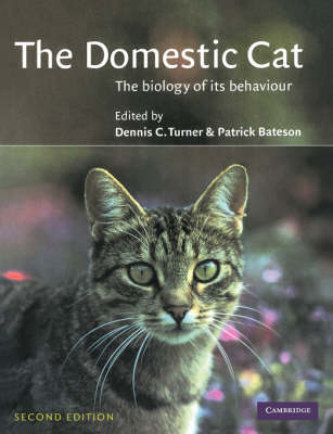 Domestic Cat: The Biology of its Behaviour 2nd Revised edition
