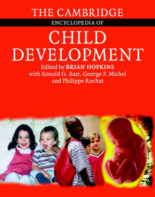 Cambridge Encyclopedia of Child Development