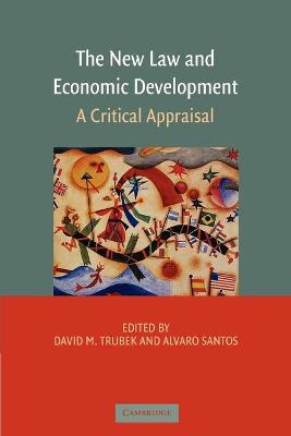 New Law and Economic Development: A Critical Appraisal