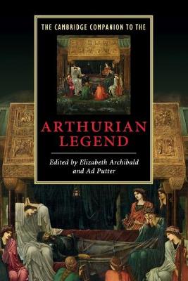 Cambridge Companion to the Arthurian Legend
