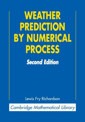 Weather Prediction by Numerical Process 2nd Revised edition