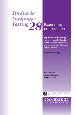 Examining FCE and CAE FCE and CAE (SILT 28)