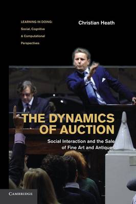 Dynamics of Auction: Social Interaction and the Sale of Fine Art and Antiques
