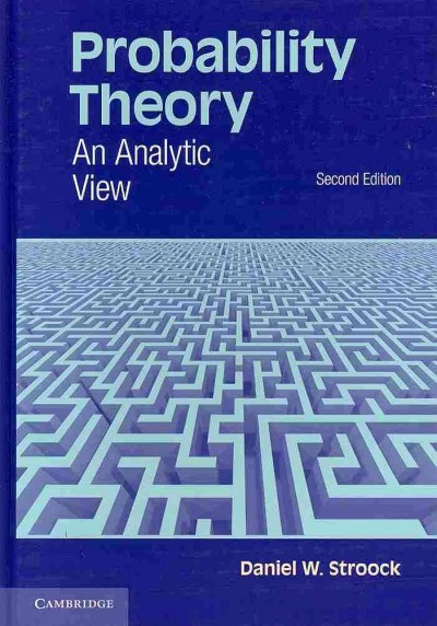 Probability Theory: An Analytic View 2nd Revised edition
