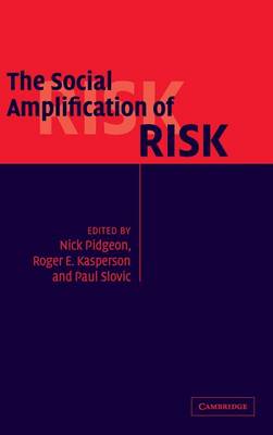 Social Amplification of Risk