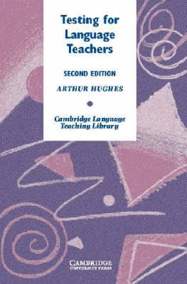Testing for Language Teachers 2nd Revised edition