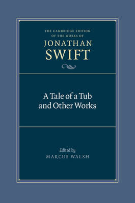 Tale of a Tub and Other Works
