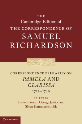 Correspondence Primarily on Pamela and Clarissa (17321749)