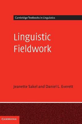 Linguistic Fieldwork: A Student Guide