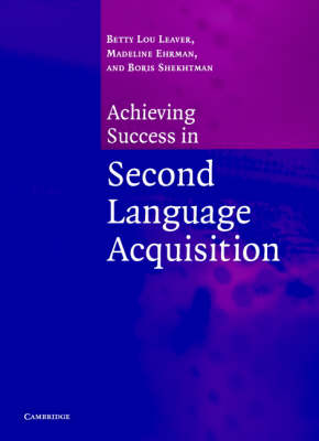 Achieving Success in Second Language Acquisition