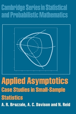 Applied Asymptotics: Case Studies in Small-Sample Statistics