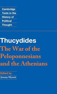 Thucydides: The War of the Peloponnesians and the Athenians