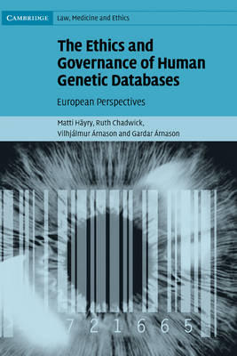 Ethics and Governance of Human Genetic Databases: European Perspectives