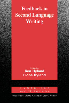 Feedback in Second Language Writing: Contexts and Issues