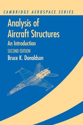 Analysis of Aircraft Structures: An Introduction 2nd Revised edition