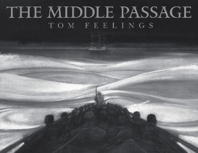 Middle Passage: White Ships / Black Cargo