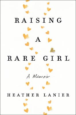 Raising a Rare Girl