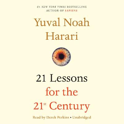 21 Lessons for the 21st Century Unabridged edition