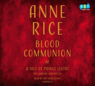 Blood Communion Unabridged edition