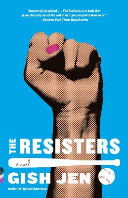 Resisters: A novel