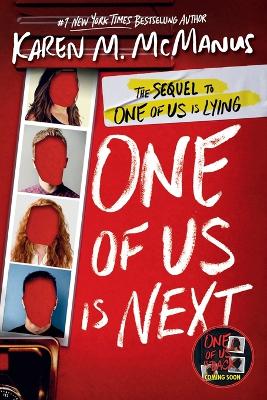 One of Us Is Next: The Sequel to One of Us Is Lying