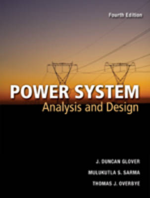 Power System Analysis and Design 4th Revised edition