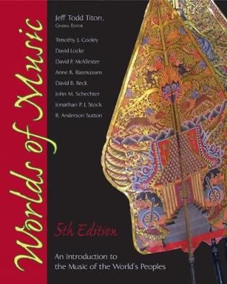 Worlds of Music: An Introduction to the Music of the World's Peoples 5th edition