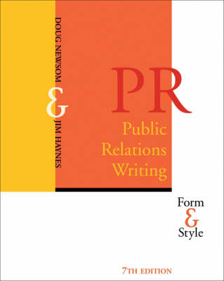 Public Relations Writing: Form and Style 7th New edition